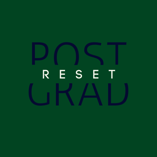 Post-Grad Reset